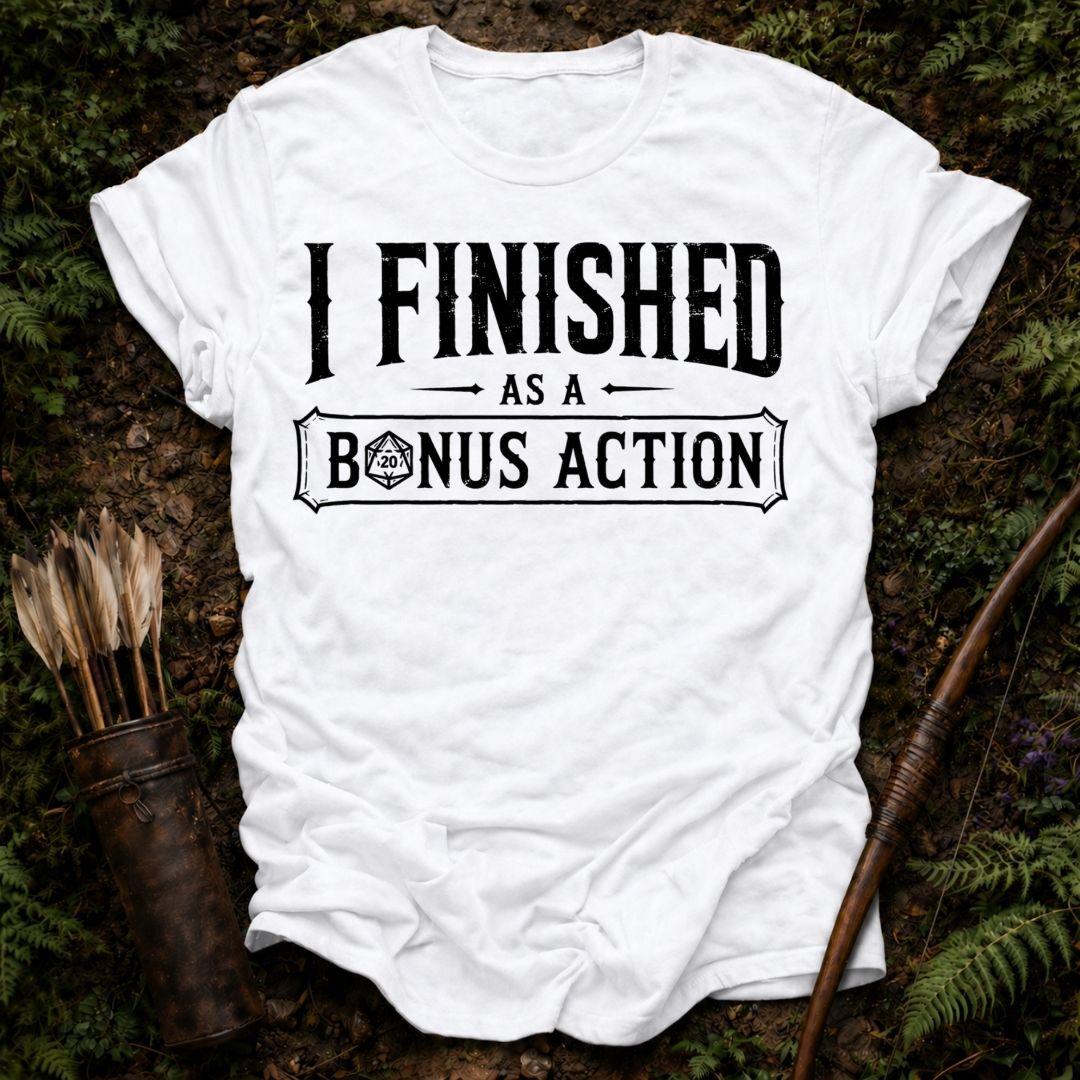 I Finished T-shirt
