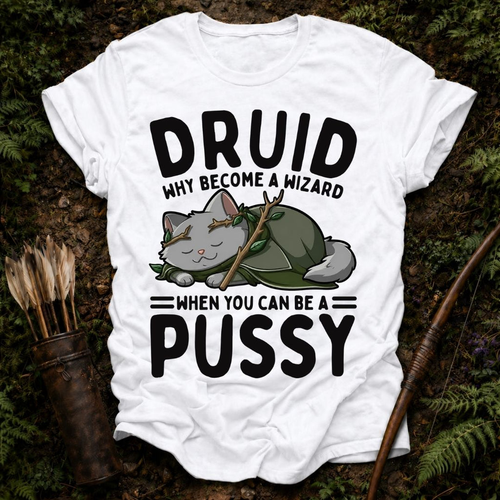 Be a Pussy T-Shirt
