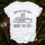 Bribe the DM T-Shirt