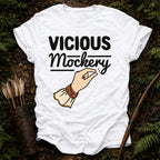 Vicious Mockery T-Shirt