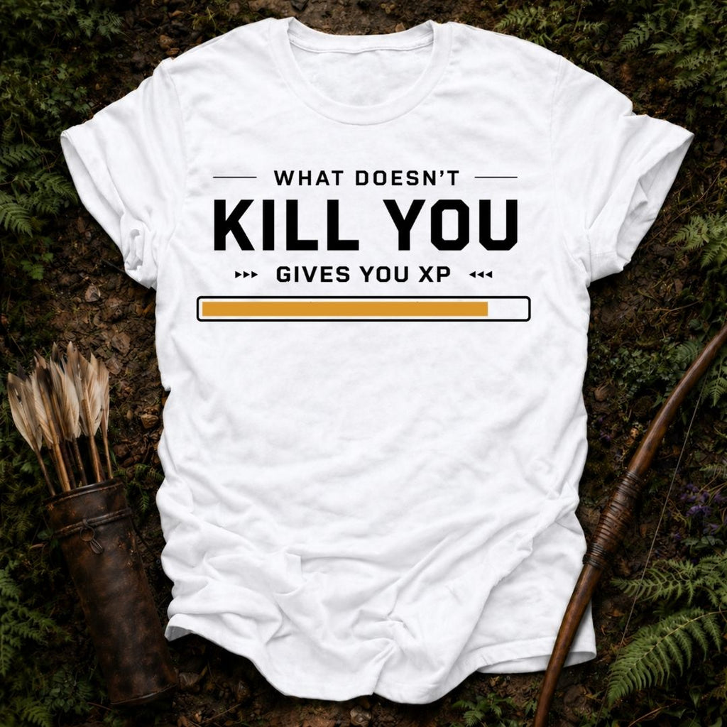 What Doesn't Kill you T-Shirt