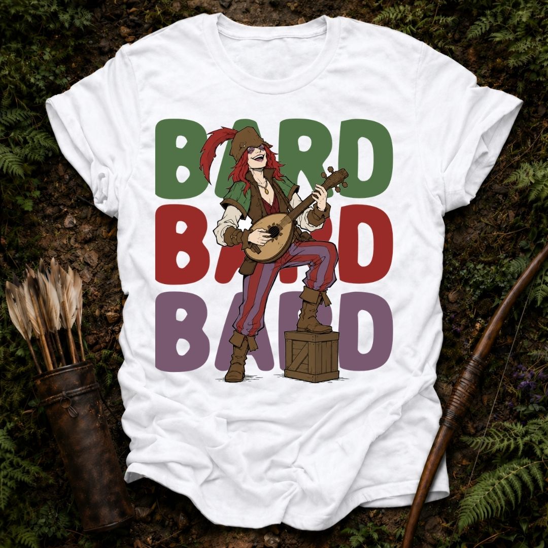 Bard Bard Bard T-Shirt