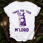 Tism M'Lord T-Shirt