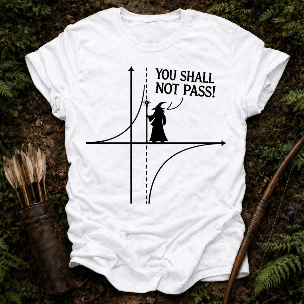 You Shall not Pass T-Shirt