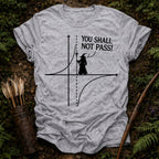 You Shall not Pass T-Shirt