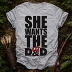 She Wants the DnD T-Shirt