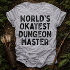 Okayest Dungeon Master T-Shirt