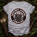 Emotional Support Familiar T-Shirt