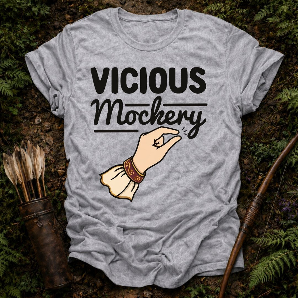Vicious Mockery T-Shirt