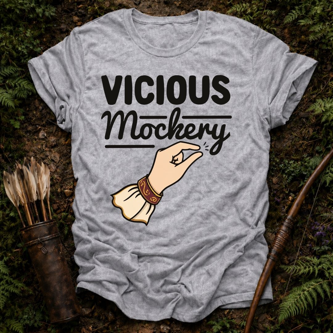 Vicious Mockery T-Shirt