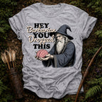 You Dropped This T-Shirt