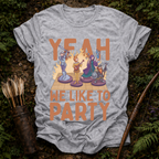 Yeah we Like to Part T-Shirt