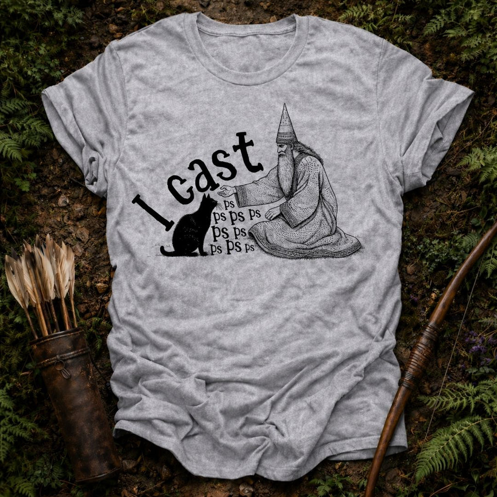 I Cast PSPSPS T-Shirt