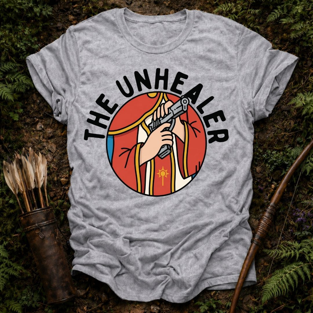 The Unhealer T-Shirt