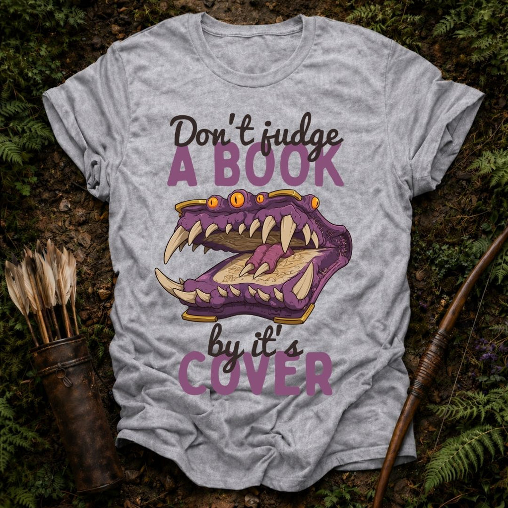 Don't Judge a Book T-Shirt