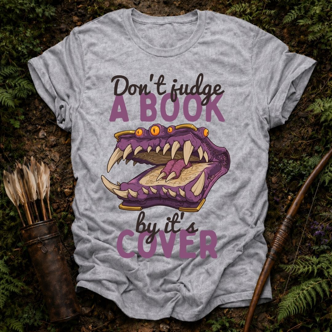 Don't Judge a Book T-Shirt