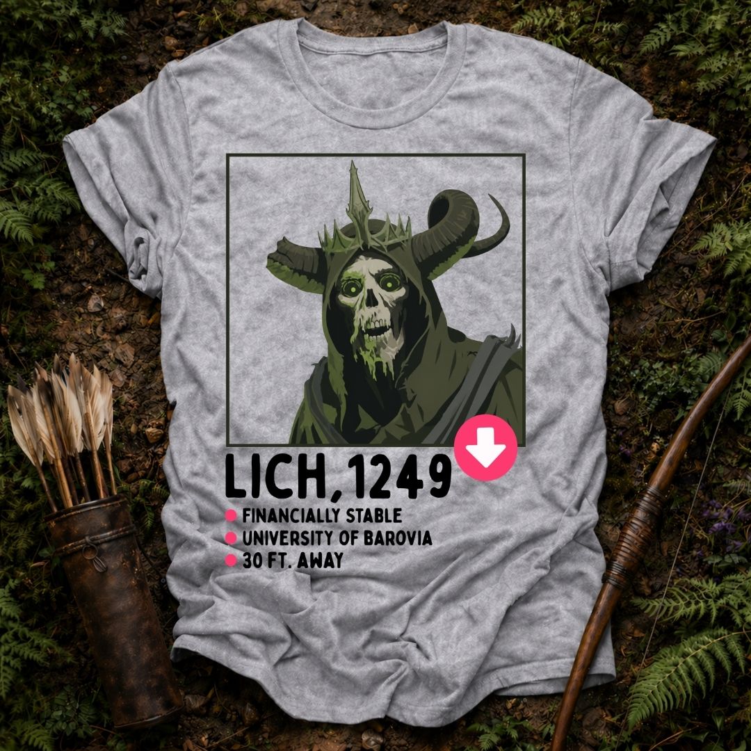 Lich Dating Profile T-Shirt